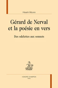 Gérard de Nerval et la poésie en vers