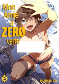 Mon amie à zéro vertu - Tome 1