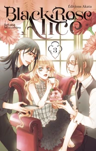 Black Rose Alice Tome 3