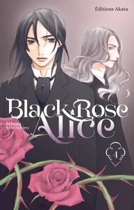 Black Rose Alice Tome 4