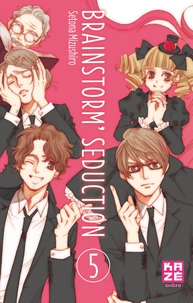 Brainstorm Seduction Tome 5