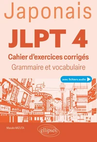 JLPT 4 (Test d'aptitude en japonais)