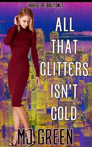 All That Glitters Isn't Gold