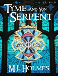 Tyme And Yon Serpent