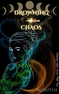 Drowning in Chaos