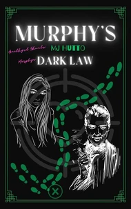 Murphy's Dark Law