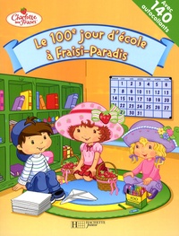  MJ Illustrations - Le 100e jour d'école à Fraisi-Paradis.