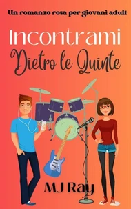 Incontrami Dietro le Quinte