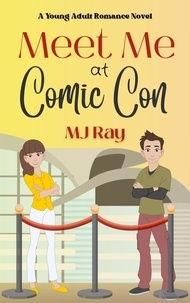  MJ Ray - Meet Me at Comic Con - Arrowsmith High, #5.