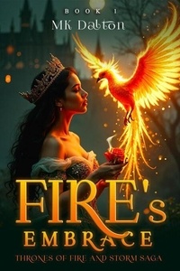 Téléchargement gratuit de livres audio pour Android Fire's Embrace - Thrones of Fire and Storm, #1 in French par MK Dalton