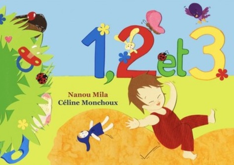 Nanou Mila et Céline Monchoux - 1, 2 et 3.