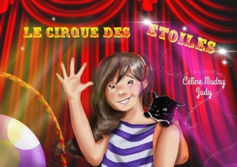 Céline Mudry et  Judy - Le cirque des étoiles.