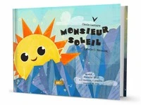 Monsieur Soleil ; Madame la Lune