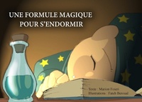 Marion Foieri - Une formule magique pour s'endormir.