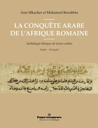 La conquête arabe de l'Afrique romaine