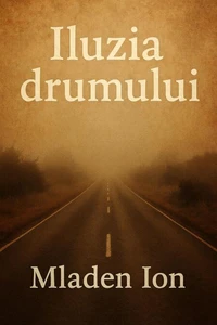 Iluzia Drumului