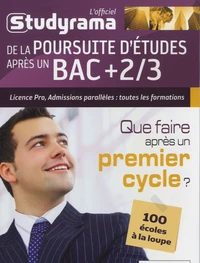L'officiel studyrama de la poursuite d'études après un bac + 2/3