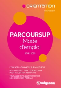 Parcoursup Mode d'emploi !