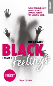Mo Gadarr - Black Feelings Tome 1 : .