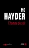 Mo Hayder - L'Homme Du Soir.