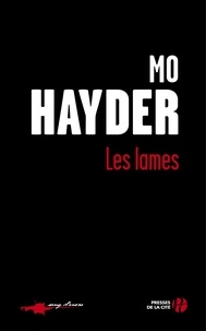 Mo Hayder - Les lames.