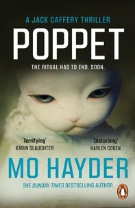 Mo Hayder - Poppet - (Jack Caffery Book 6): the heart-stopping thriller that will keep you up all night from bestselling author Mo Hayder.
