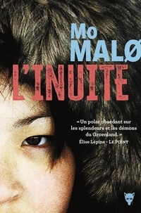 Mo Malo - L'Inuite.