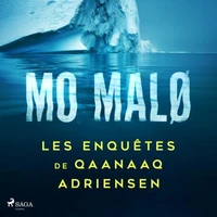 Les Enquêtes de Qaanaaq Adriensen - Intégrale