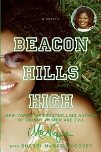  Mo'Nique et Sherri McGee McCovey - Beacon Hills High - A Novel.