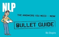 Mo Shapiro - NLP: Bullet Guides.
