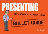 Mo Shapiro - Presenting: Bullet Guides.