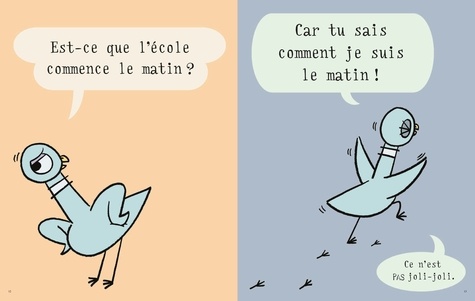 Le pigeon doit aller à l'école !