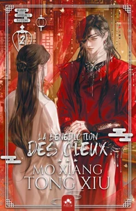 La bénédiction des cieux - Heaven official's blessing Tome 2