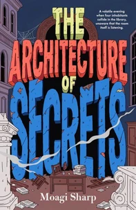 The  Architecture  of Secrets