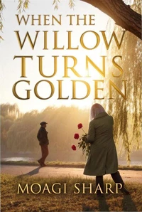 When The Willow Turns Golden