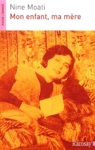 Mon enfant, ma mère