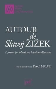 Autour de Slavoj Zizek