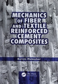 Mechanics of Fiber and Textile Reinforced Cement Composites