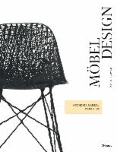 Möbeldesign - Geschichte, Material, Produktion.