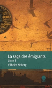 La Saga des émigrants Tome 2