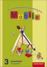 Mobile Sprachbuch. Arbeitsheft 3 DS. Allgemeine Ausgabe 2010 - Ausgabe 2010.
