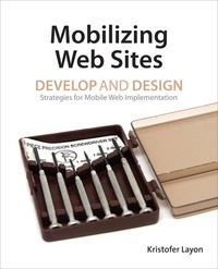 Mobilizing Web Sites - Develop and Design.