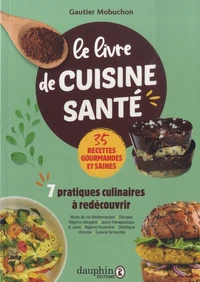 Le livre de cuisine santé
