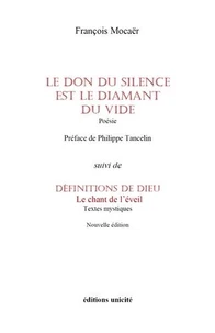 Le don du silence est le diamant du vide