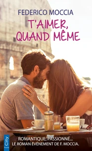T'aimer quand même