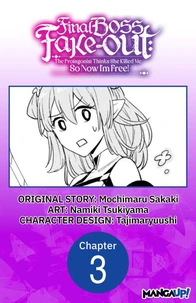 Final Boss Fake-out: The Protagonist Thinks She Killed Me So Now I'm Free! #003