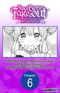 Final Boss Fake-out: The Protagonist Thinks She Killed Me So Now I'm Free! #006