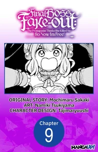Final Boss Fake-out: The Protagonist Thinks She Killed Me So Now I'm Free! #009