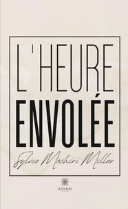 L'heure envolée