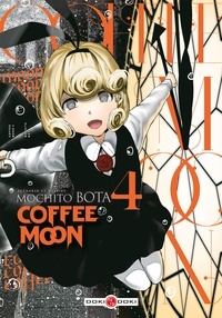 Mochito Bota - Coffee Moon Tome 4 : .